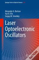 Laser Optoelectronic Oscillators