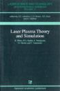 Laser Plasma Theory And Simulation - Preview
