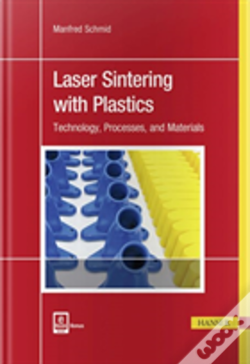 Laser Sintering With Plastics