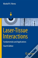 Laser-Tissue Interactions