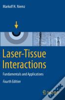 Laser-Tissue Interactions