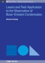 Lasers And Their Application To The Observation Of Bose-Einstein Condensates - Preview