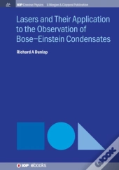 Lasers And Their Application To The Observation Of Bose-Einstein Condensates