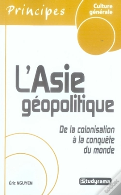 Capa do artigo L'Asie Géopolitique ; De La Colonisation À La Conquête Du Monde