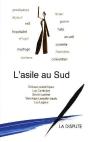L'Asile Au Sud - Preview