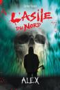 L'Asile Du Nord : Alex - Preview