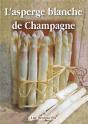 L'Asperge Blanche De Champagne - Preview