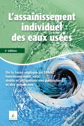 L'Assainissement Individuel Des Eaux Usées (2e Édition)