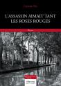 L'Assassin Aimait Tant Les Roses Rouges - Preview