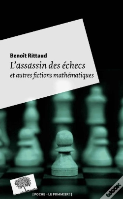 Capa do artigo L'Assassin Des Échecs ; Et Autres Fictions Mathématiques