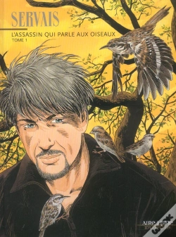Capa do artigo L'Assassin Qui Parle Aux Oiseaux Tome 1