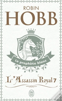 Capa do artigo L'Assassin Royal J'Ai Lu T.7; Le Prophete Blanc