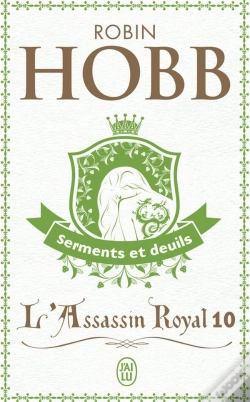Capa do artigo L'Assassin Royal T.10 ; Serments Et Deuils