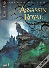 L'Assassin Royal Tome 6 : Oeil-De-Nuit