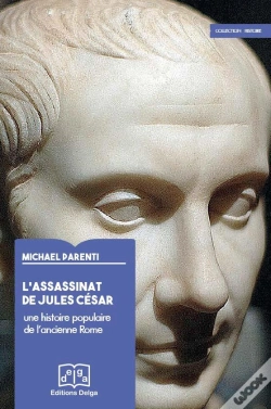 Capa do artigo L'Assassinat De Jules Cesar. Une Histoire Populaire De L'Ancienne Rome