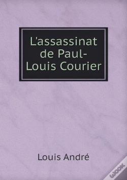 Capa do artigo L'Assassinat De Paul-Louis Courier