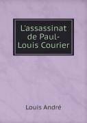 L'Assassinat De Paul-Louis Courier