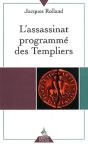 L'Assassinat Programmé Des Templiers - Preview