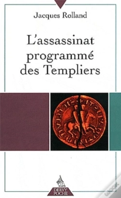 Capa do artigo L'Assassinat Programmé Des Templiers