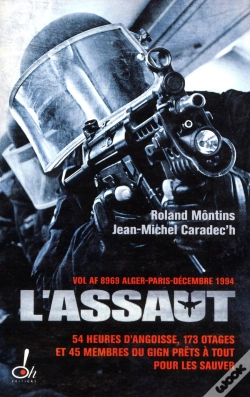 Capa do artigo L'Assaut ; Le Gign Au Coeur De L'Action