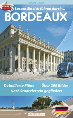 Capa do artigo Lassen Sie Sich Führen Durch Bordeaux