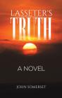 Lasseter'S Truth - Preview