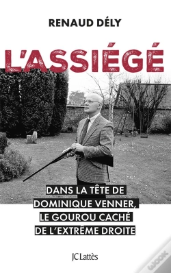 Capa do artigo L'Assiégé : Dans La Tête De Dominique Venner, Le Gourou Caché De L'Extrême Droite