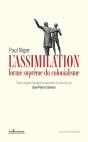 L'Assimilation, Forme Suprême Du Colonialisme - Preview