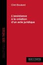 L'Assistance À La Création D'Un Acte Juridique - Preview