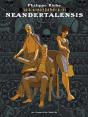 L'Association Des Cas Particuliers T.2 ; Neandertalensis - Preview