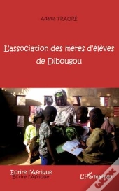 L'Association Des Mères D'Élèves De Dibougou