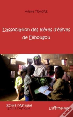 Capa do artigo L'Association Des Mères D'Élèves De Dibougou