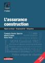 L'Assurance Construction : Régime Juridique   Responsabilité   Obligations (4e Édition) - Preview