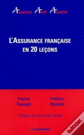 L'Assurance Française En 20 Leçons