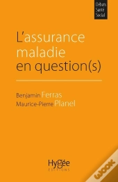 L'Assurance Maladie En Question(S)