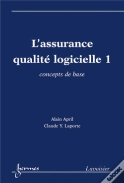 Capa do artigo L'Assurance Qualité Logicielle 1 : Concepts De Base : Concepts De Base