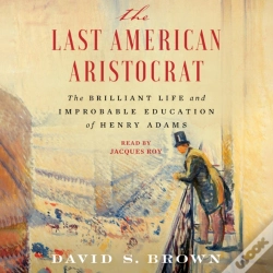 Capa do artigo Last American Aristocrat