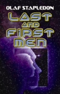 Last And First Men - Preview