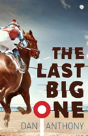 Last Big One, The - Preview