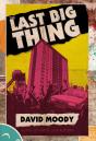 Last Big Thing - Preview