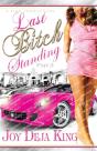 Last Bitch Standing - Preview