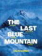 Last Blue Mountain - Preview