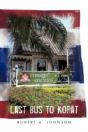 Last Bus To Korat - Preview
