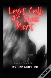 Capa do artigo Last Call At Chez Mort