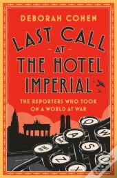 Last Call At The Hotel Imperial