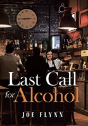 Last Call For Alcohol - Preview