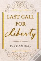 Last Call For Liberty