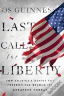 Last Call For Liberty