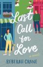 Last Call For Love - Preview