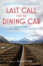 Last Call For The Dining Car - Preview